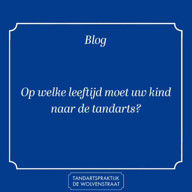 Blauw tegel die het onderwerp Gebit van uw kind aangeeft als blog