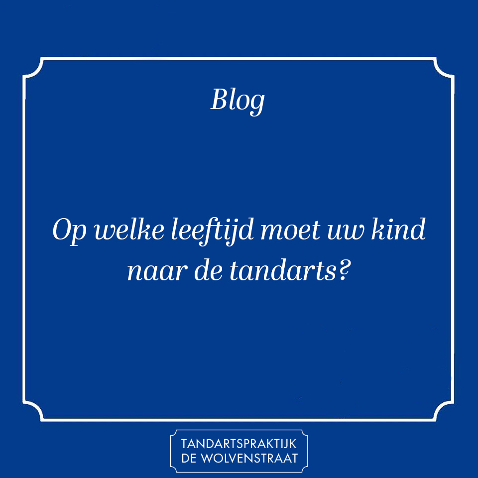 Blauw tegel die het onderwerp Gebit van uw kind aangeeft als blog